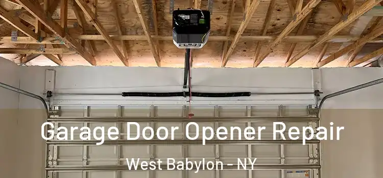  Garage Door Opener Repair West Babylon - NY