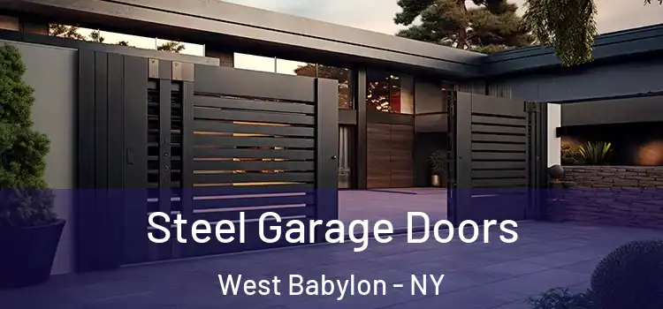 Steel Garage Doors West Babylon - NY